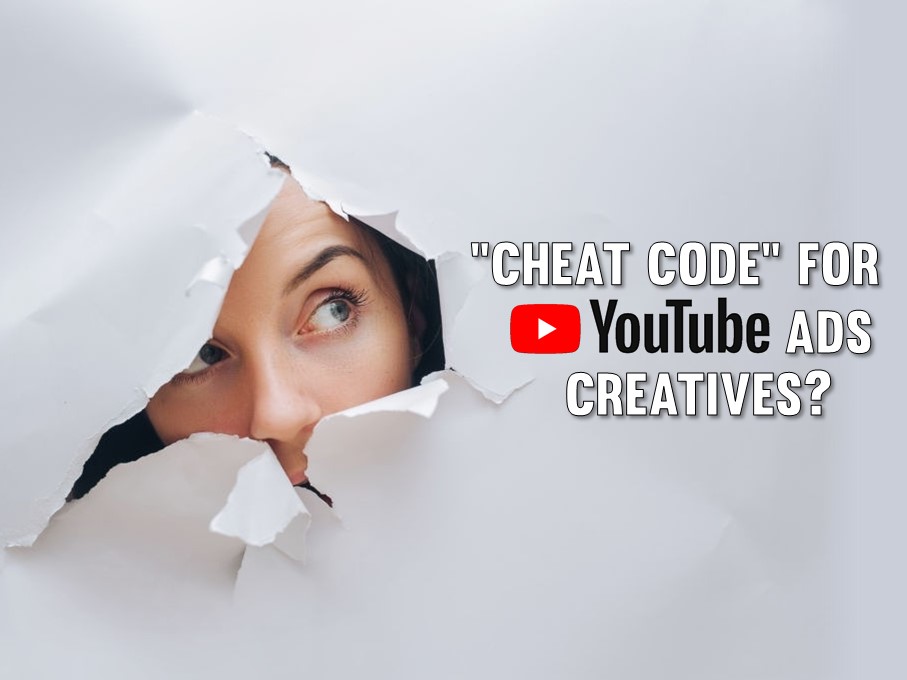 “Cheat code” for YouTube ad creatives?